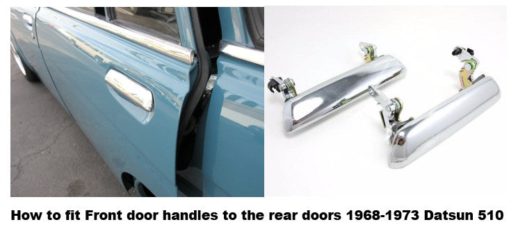 How to fit front door handles to the rear doors (4 Door / Wagon) 1968-1973 Datsun 510 JDM CAR PARTS